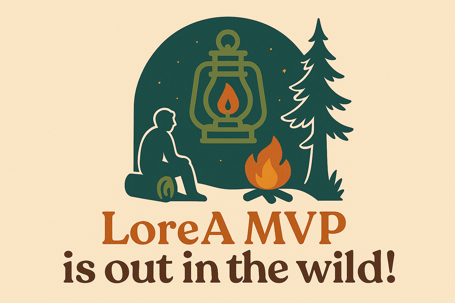 LoreA MVP is out in the wild!
